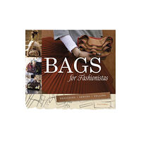 Schiffer Publishing Ltd Bags for Fashionistas (häftad, eng)
