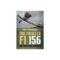 Fonthill Media Ltd The Fieseler Fi 156 Storch (inbunden, eng)