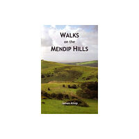 Ex Libris Press Walks on the Mendip Hills (häftad, eng)