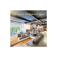 Harpercollins publishers inc 150 Best of the Best Loft Ideas (inbunden, eng)