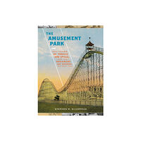 Black Dog & Leventhal Publishers Inc The Amusement Park (inbunden, eng)