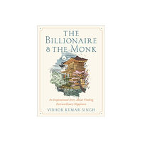 Little, Brown & Company The Billionaire and The Monk (inbunden, eng)