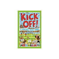 Michael O'Mara Books Ltd Kick Off! A Football Puzzle Book (häftad, eng)