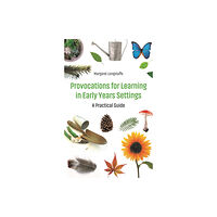 Jessica kingsley publishers Provocations for Learning in Early Years Settings (häftad, eng)