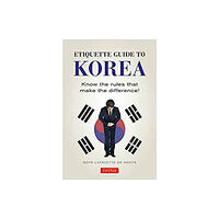 Tuttle Publishing Etiquette Guide to Korea (häftad, eng)