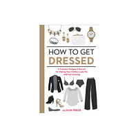 Random House USA Inc How to Get Dressed (häftad, eng)