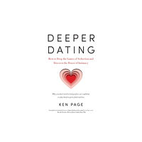 Shambhala Publications Inc Deeper Dating (häftad, eng)