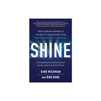 BenBella Books Shine (inbunden, eng)