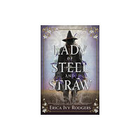 Peachtree Publishers,U.S. Lady of Steel and Straw (inbunden, eng)