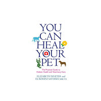 Hay House UK Ltd You Can Heal Your Pet (häftad, eng)