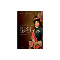 Oxford University Press The Oxford History of the French Revolution (häftad, eng)