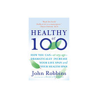 Random House USA Inc Healthy at 100 (häftad, eng)