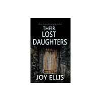 Joffe Books Their Lost Daughters (häftad, eng)