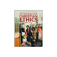 John Wiley And Sons Ltd Introducing Christian Ethics (häftad, eng)