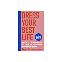 Penguin books ltd Dress Your Best Life (häftad, eng)