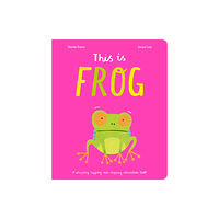 Little Tiger Press Group This Is Frog (bok, board book, eng)