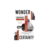 Harvard university press Wonder Confronts Certainty (inbunden, eng)