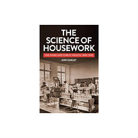 Bristol University Press The Science of Housework (häftad, eng)