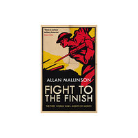 Transworld publishers ltd Fight to the Finish (häftad, eng)