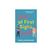 Bloomsbury Publishing PLC Love at First Fight (häftad, eng)