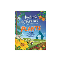 Hachette Children's Group Nature's Classroom: Plants (häftad, eng)