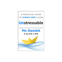 St. Martin's Publishing Group Unstressable (inbunden, eng)