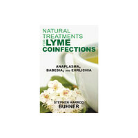 Inner Traditions Bear and Company Natural Treatments for Lyme Coinfections (häftad, eng)