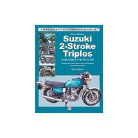 David & Charles How to Restore Suzuki 2-Stroke Triples (häftad, eng)