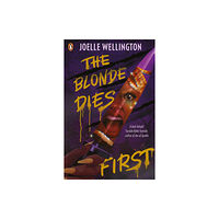 Penguin Random House Children's UK The Blonde Dies First (häftad, eng)