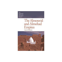 Edinburgh university press The Almoravid and Almohad Empires (häftad, eng)