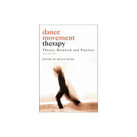 Taylor & francis inc Dance Movement Psychotherapy (häftad, eng)