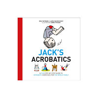 Pinter & Martin Ltd. Jack's Acrobatics (inbunden, eng)