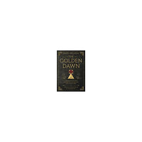 John Michael Greer Golden dawn - the original account of the teachings, rites, and ceremonies (inbunden, eng)
