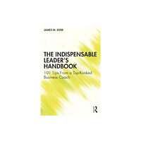 Taylor & francis ltd The Indispensable Leader's Handbook (häftad, eng)
