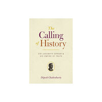 The university of chicago press The Calling of History (häftad, eng)