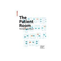 Birkhauser The Patient Room (inbunden, eng)