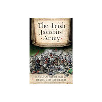 Four Courts Press Ltd The Irish Jacobite Army, 1689-91 (inbunden, eng)