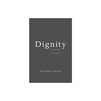 Harvard university press Dignity (häftad, eng)