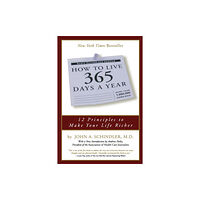 Running Press,U.S. How To Live 365 Days A Year (häftad, eng)