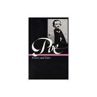 The Library of America Edgar Allan Poe: Poetry & Tales (LOA #19) (inbunden, eng)