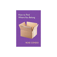 Flapjack Press How to Find Where You Belong (häftad, eng)