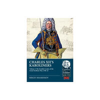 Helion & Company Charles XII's Karoliners (häftad, eng)
