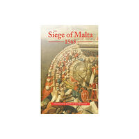 Boydell & Brewer Ltd The Siege of Malta, 1565 (häftad, eng)