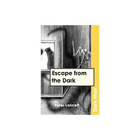 Ransom Publishing Escape from the Dark (häftad, eng)