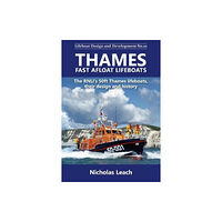 Foxglove Publishing Ltd Thames Fast Afloat lifeboats (häftad, eng)