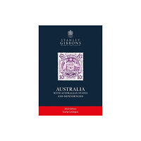 Stanley Gibbons Limited AUSTRALIA with Australian States and Dependencies (häftad, eng)