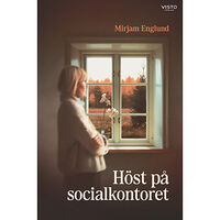 Mirjam Englund Höst på socialkontoret (inbunden)