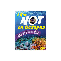 Capstone Global Library Ltd I Am Not an Octopus (häftad, eng)