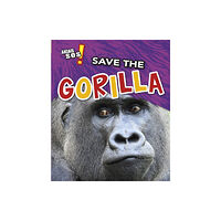 Capstone Global Library Ltd Save the Gorilla (häftad, eng)