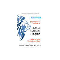 Beyond Words Publishing The Ultimate Guide to Male Sexual Health - Second Edition (häftad, eng)